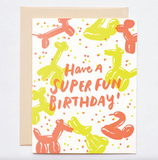 Have a Super Fun Birthday